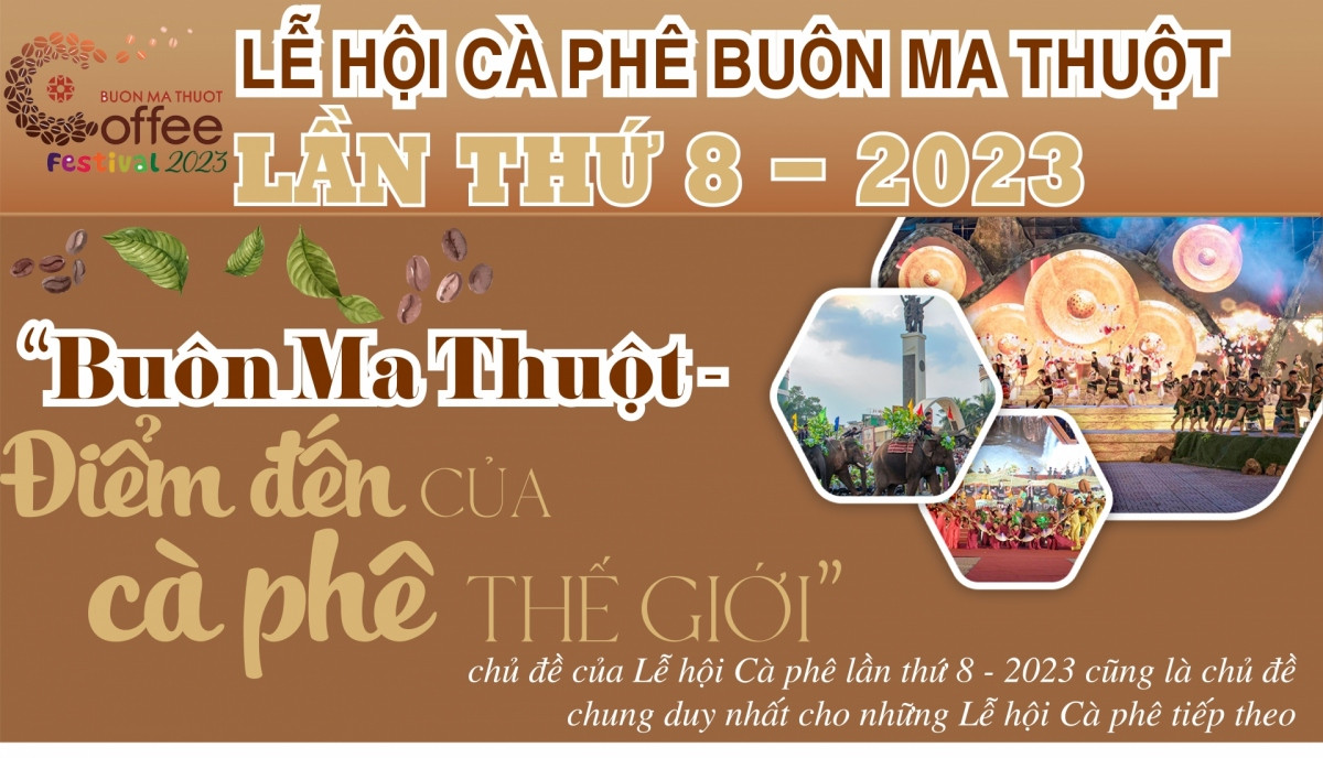 Buon Ma Thuot Coffee Festival 2023 scheduled to kick off in March - EATU  CAFE - Hợp Tác Xã Nông Nghiệp Dịch Vụ Công Bằng EaTu